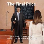 The Final Price, Paula Mann