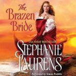 The Brazen Bride, Stephanie Laurens
