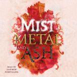 Mist, Metal, and Ash, Gwendolyn Clare