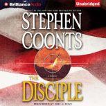 The Disciple, Stephen Coonts