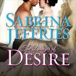 The Danger of Desire, Sabrina Jeffries