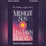 Midnight Sun, Lisa Tawn Bergren