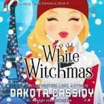 White Witchmas, Dakota Cassidy