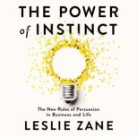 The Power of Instinct, Leslie Zane