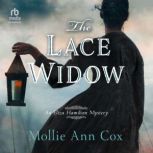 The Lace Widow, Mollie Ann Cox