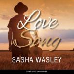 Love Song, Sasha Wasley
