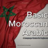 Basic Moroccan Arabic, Noura Baadi