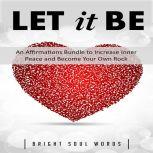 Let It Be An Affirmations Bundle to ..., Bright Soul Words