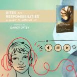 Rites and Responsibilities, Darcy Ottey