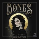 Bones, K.L. Speer
