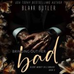 Born To Be Bad, Blair Butler