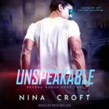 Unspeakable, Nina Croft