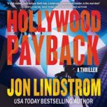 Hollywood Payback, Jon Lindstrom