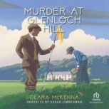 Murder at Glenloch Hill, Clara McKenna