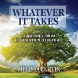 Whatever it Takes, Melissa Curtin