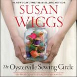 The Oysterville Sewing Circle A Novel, Susan Wiggs