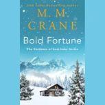 Bold Fortune, M. M. Crane