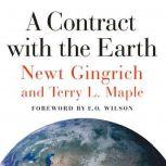 A Contract with the Earth, Newt Gingrich