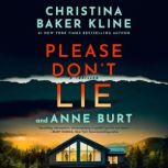 Please Dont Lie, Christina Baker Kline