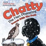 Chatty the Hen Pheasant, Linda Harkey