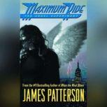 The Angel Experiment, James Patterson