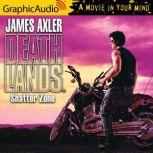 Shatter Zone, James Axler