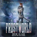 Ice  Blood, Blake Arthur Peel