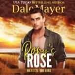 Rorys Rose, Dale Mayer