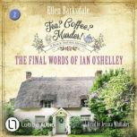 The Final Words of Ian OShelley Te..., Ellen Barksdale