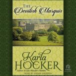 The Devilish Marquis, Karla Hocker