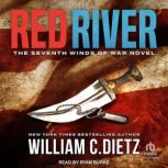 Red River, William C. Dietz