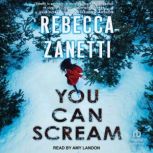 You Can Scream, Rebecca Zanetti