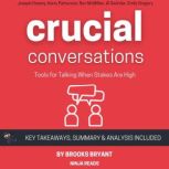 Summary Crucial Conversations, Brooks Bryant