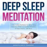 Deep Sleep Meditation, Mindfulness Training