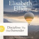 Discipline, Elisabeth Elliot