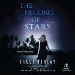 The Falling of Stars, Traci Finlay