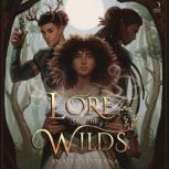 Lore of the Wilds, Analeigh Sbrana