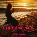 Untold Secrets, Kayla Mckenna