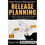 Agile Product Management Release Pla..., Paul VII