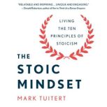 The Stoic Mindset, Mark Tuitert