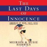 The Last Days of Innocence, Meirion and Susie Harries