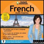 Instant Immersion French Audio Express French, TOPICS Entertainment