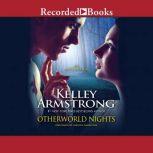 Otherworld Nights, Kelley Armstrong