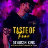 Taste of Fear, Davidson King