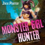 Monster Girl Hunter, Jack Porter