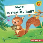 Nuts!  Is That My Ball?, Jenny Jinks