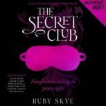 The Secret Club, Ruby Skye