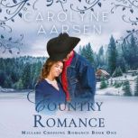 Country Romance, Carolyne Aarsen