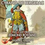 Cyrano De Bergerac, Edmond Rostand