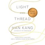 Light and Thread, Han Kang